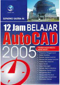Image of 12 Jam Belajar AutoCAD 2005