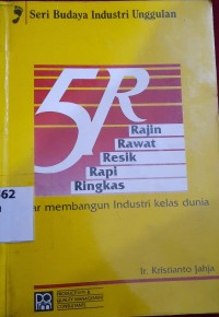 Image of 5R (Rajin, Rawat, Resik, Rapi, Ringkas)