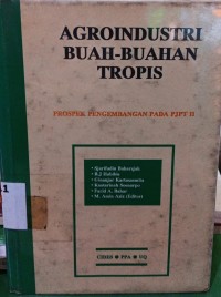 Image of Agroindustri Buah-Buahan Tropis