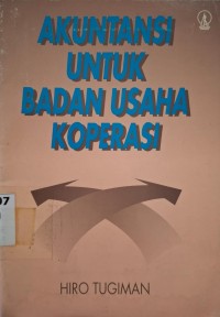 Image of Akuntansi untuk Badan Usaha Koperasi