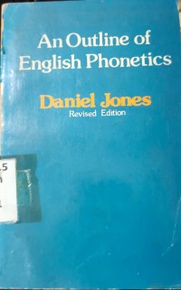 Image of An Outline of English Phonetics