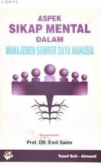 Image of Aspek Sikap Mental Dalam Manajemen Sumber Daya Manusia