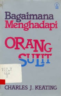 Image of Bagaimana Menghadapi Orang Sulit