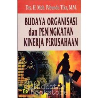 Image of Budaya Organisasi Dan Peningkatan Kinerja Perusahaan