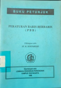 Image of Buku Petunjuk Peraturan Baris Berbaris (PBB)