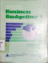 Image of Business Budgeting 1 : Perencanaan dan Pengendalian Laba