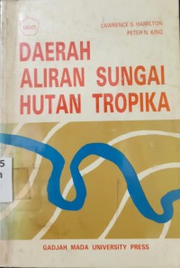 Image of Daerah Aliran Sungai Hutan Tropika