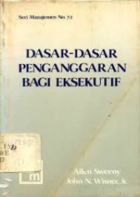 Image of Dasar-Dasar Penganggaran bagi Eksekutif