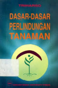 Image of Dasar-Dasar Perlindungan Tanaman