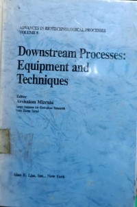 Image of Downstream Processses: Equipment and Techniques