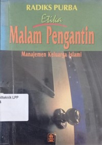 Image of ETIKA MALAM PENGANTIN MANAJEMEN KELUARGA ISLAMI