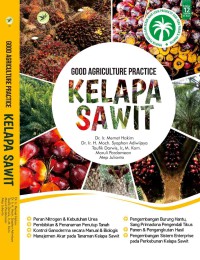 Image of Good Agriculture Practice Kelapa Sawit