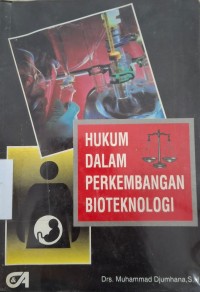 Image of Hukum dalam Perkembangan Bioteknologi