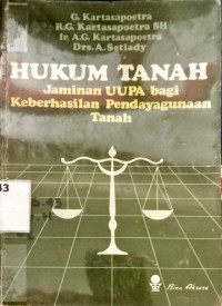 Image of Hukum Tanah Jaminan UUPA bagi Keberhasilan Pendayagunaan Tanah