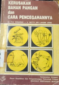 Image of Kerusakan Bahan Pangan dan Cara Pencegahannya