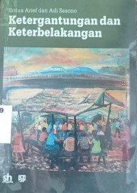 Image of Ketergantungan dan Keterbelakangan