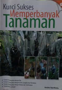 Image of Kunci Sukses Memperbanyak Tanaman