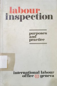 Image of Labour Inspection: Purposes and Practice