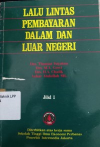 Image of Lalu Lintas Pembayaran Dalam dan Luar Negeri