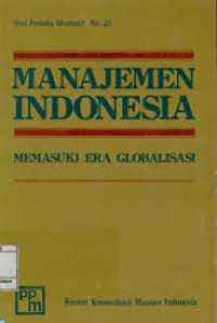 Image of Manajemen Indonesia Memasuki Era Globalisasi