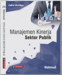 Image of Manajemen Kinerja Sektor Publik Edisi Ketiga