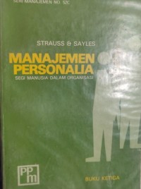 Image of Manajemen Personalia Segi Manusia Dalam Organisasi