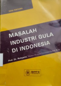 Image of Masalah Industri Gula di Indonesia