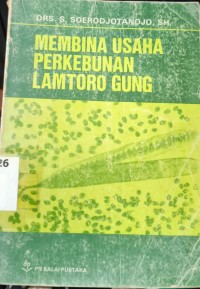 Image of Membina Usaha Perkebunan Lamtoro Gung