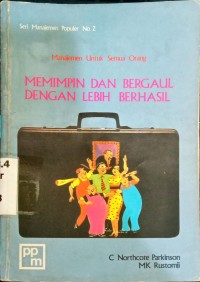 Image of Memimpin dan Bergaul dengan Lebih Berhasil