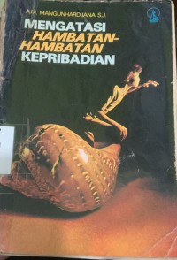 Image of Mengatasi Hambatan-Hambatan Kepribadian