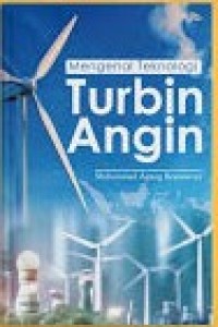 Image of Mengenal Teknologi Turbin Angin