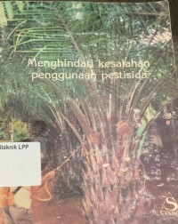 Image of Menghindari Kesalahan Penggunaan Pestisida