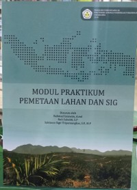 Image of Modul Praktikum Pemetaan Lahan dan SIG