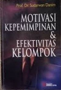 Image of Motivasi Kepemimpinan & Efektivitas Kelompok