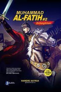 Image of Muhammad Al-Fatih #2 : kebangkitan