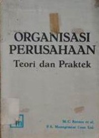 Image of Organisasi Perusahaan Teori Dan Praktek