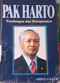 Image of Pak Harto : pandangan dan harapannya