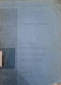 Image of Pedoman Penyeenggaraan Penyuluhan Pertanian (Buku II)