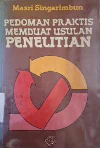 Image of Pedoman Praktis Membuat Usulan Penelitian