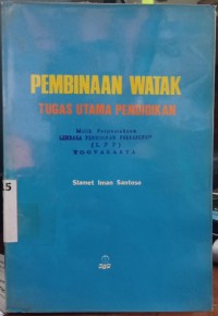 Image of PEMBINAAN WATAK Tugas Utama Pendidikan