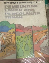 Image of Pembukaan Lahan dan Pengolahan Tanah