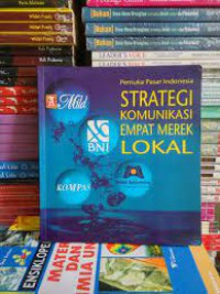 Image of Pemuka Pasar Indonesia Strategi Komunikasi Empat Merek Lokal