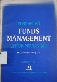 Image of Pengantar Funds Management untuk Perbankan