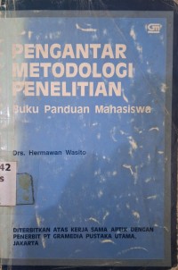 Image of Pengantar Metodologi Penelitian : Buku Panduan Mahasiswa