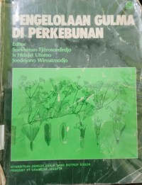 Image of Pengelolaan Gulma di perkebunan