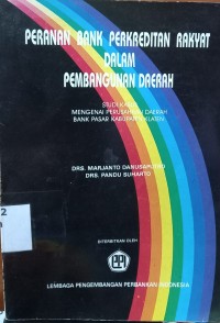 Image of Peranan Bank Perkreditan Rakyat dalam Pembangunan Daerah