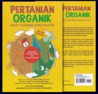 Image of PERTANIAN ORGANIK : Solusi Pertanian Berkelanjutan Edisi Revisi