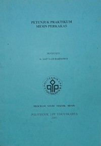 Image of Petunjuk Praktikum Mesin Perkakas