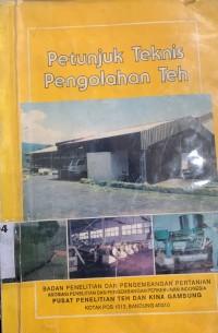 Image of Petunjuk Teknis Pengolahan Teh