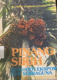 Image of Pinang Sirih: Komoditi Ekspor dan Serbaguna